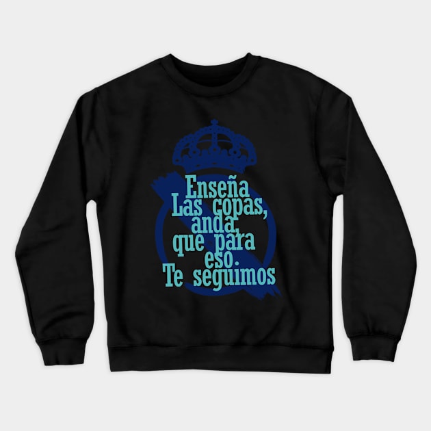 Enseña las copas Crewneck Sweatshirt by Jelly89